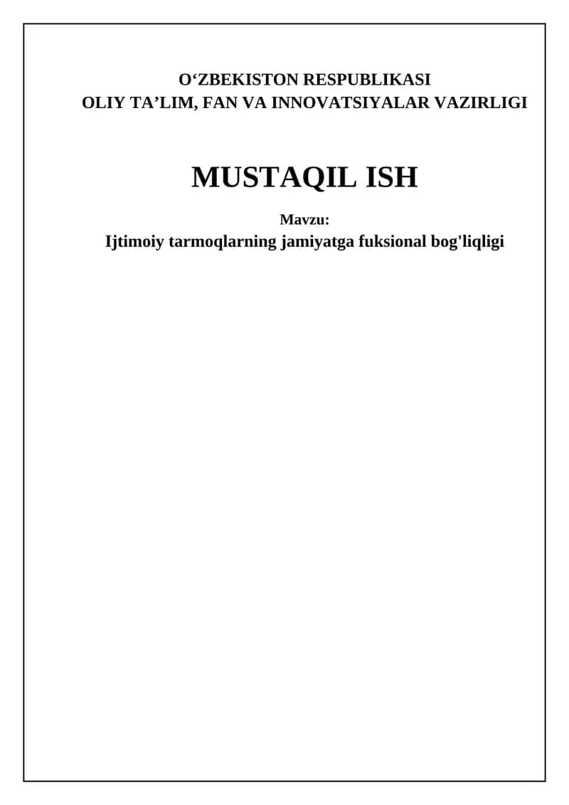 Ijtimoiy tarmoqlarning jamiyatga fuksional bog'liqligi