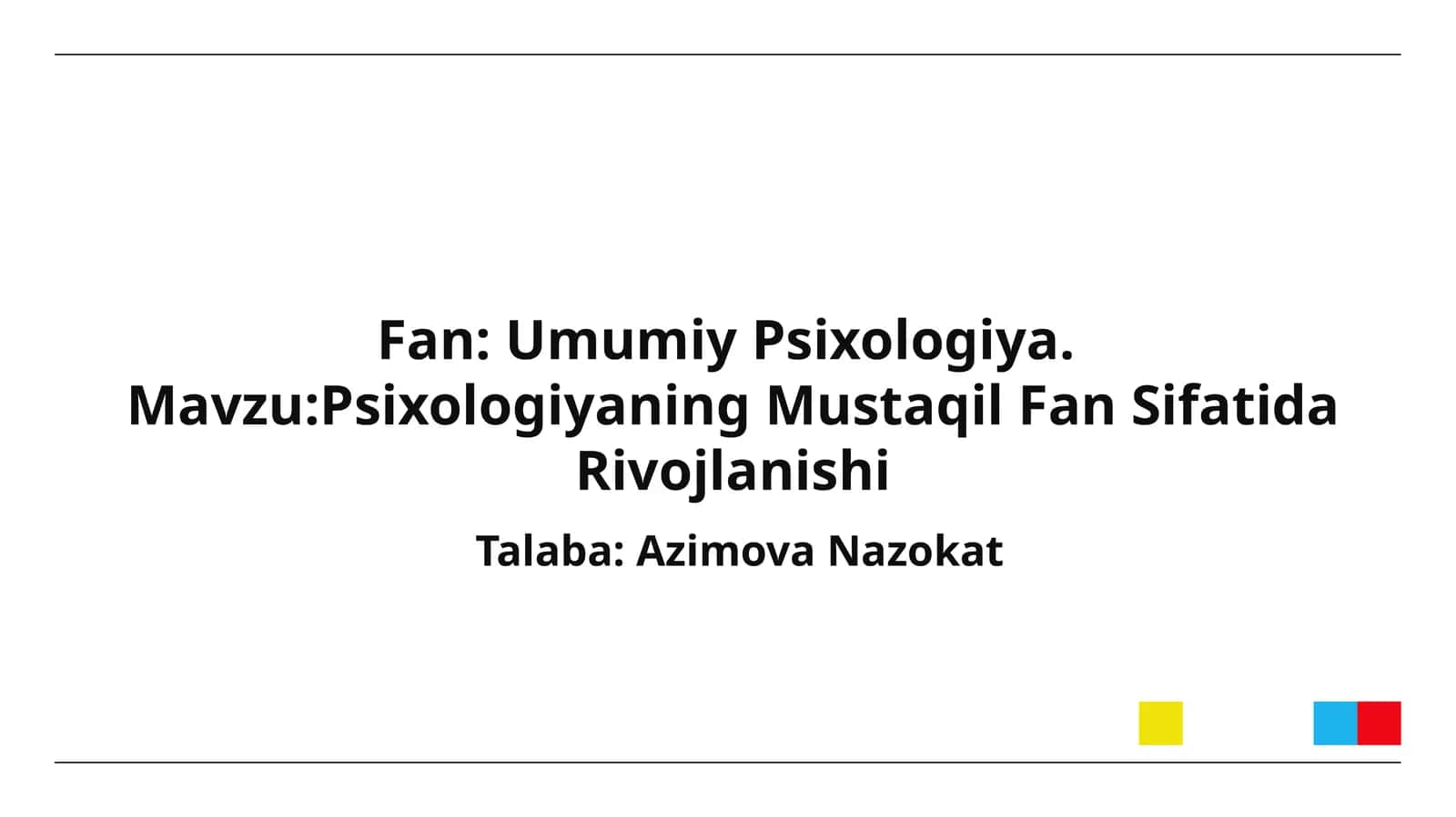 Psixologiyaning Mustaqil Fan Sifatida Rivojlanishi