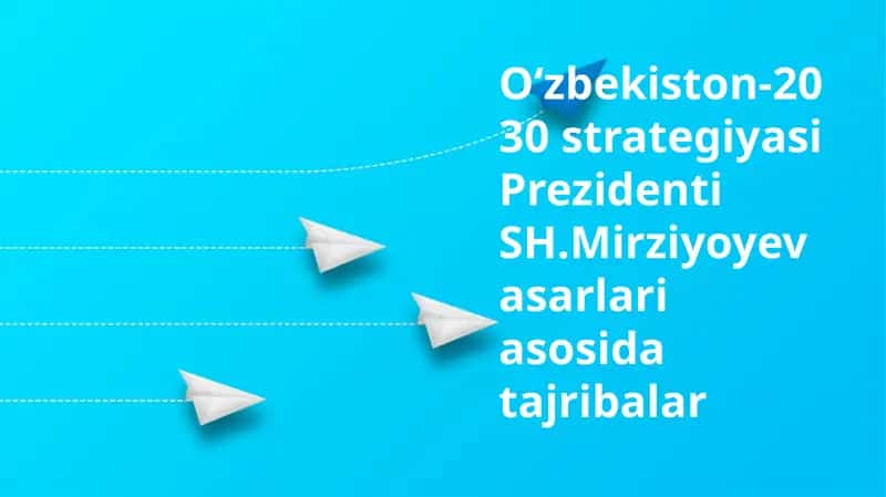 O'zbekiston-2030 strategiyasi