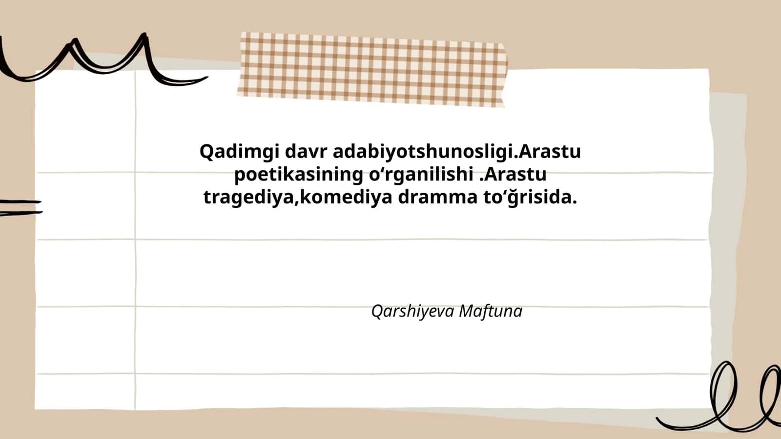 Qadimgi davr adabiyotshunosligi.Arastu poetikasining oʻrganilishi.Arastu tragediya,komediya dramma toʻğrisida