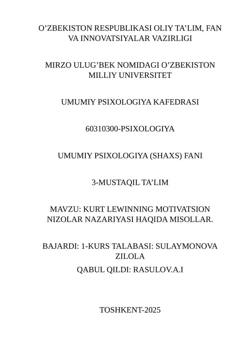KURT LEWINNING MOTIVATSION NIZOLAR NAZARIYASI HAQIDA MISOLLAR