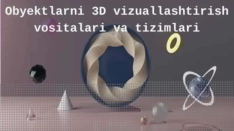 3D vizuallashtirish