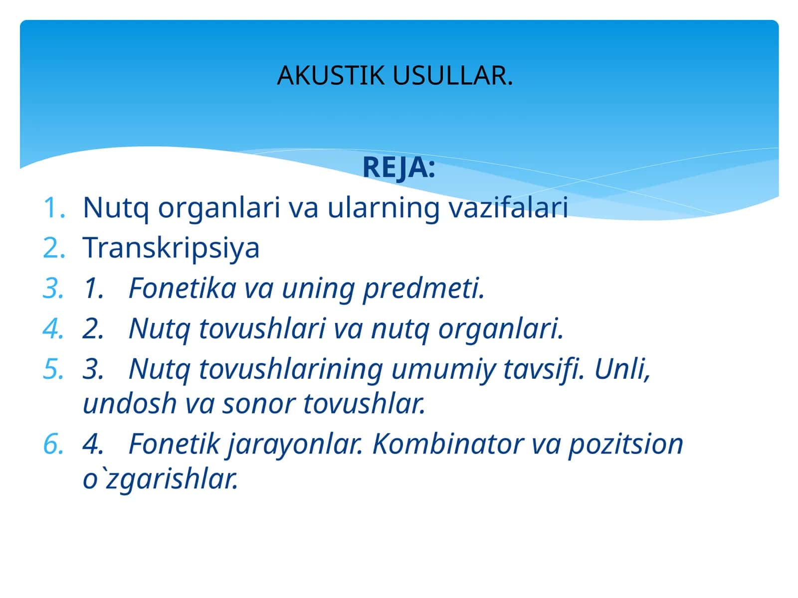Nutq tovushlarining umumiy tavsifi