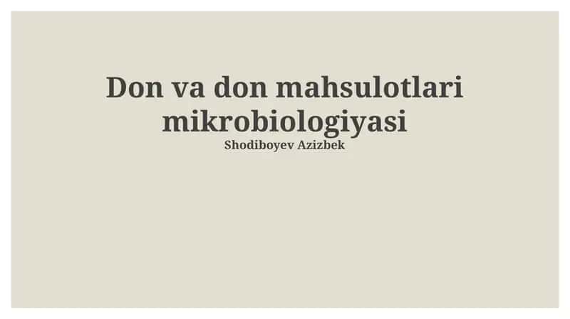 Don va Don Mahsulotlari Mikrobiologiyasi