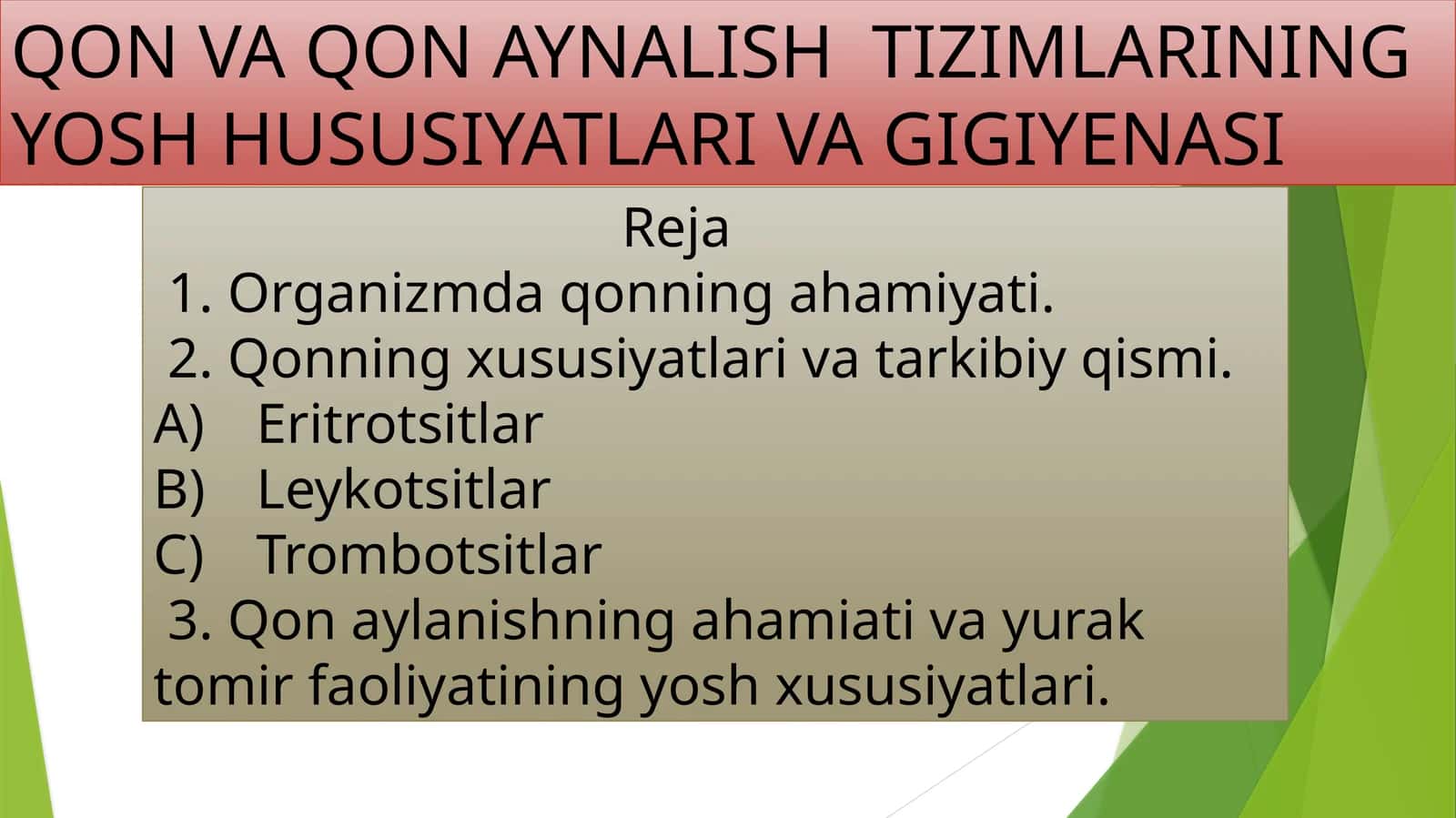 QON VA QON AYNALISH TIZIMLARINING YOSH HUSUSIYATLARI VA GIGIYENASI