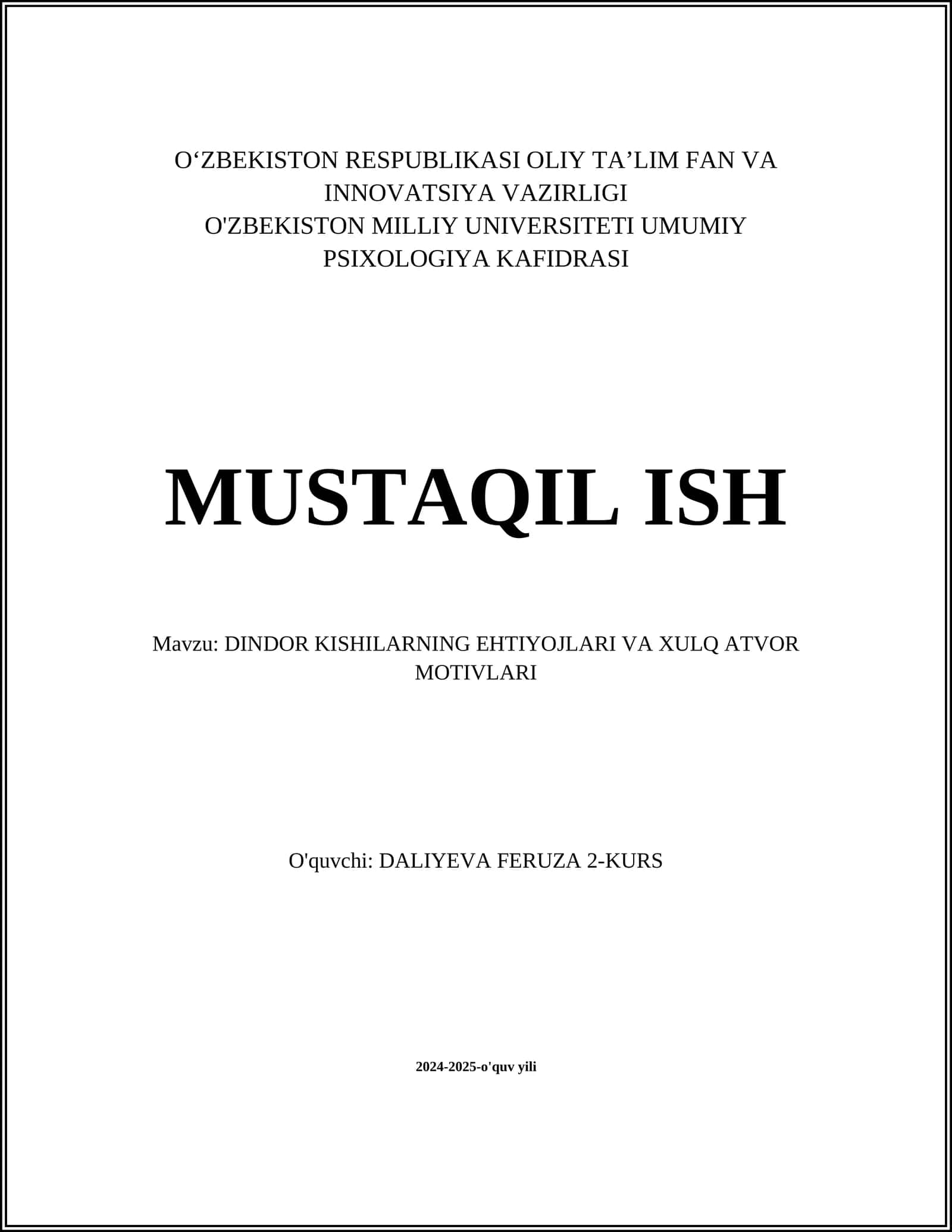 DINDOR KISHILARNING EHTIYOJLARI VA XULQ ATVOR MOTIVLARI