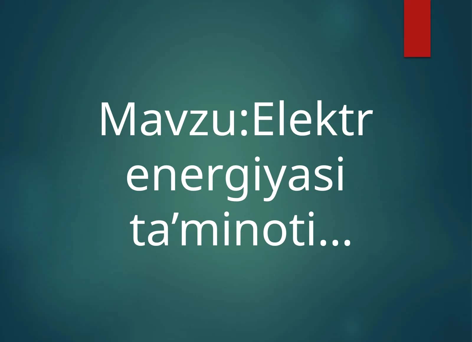 Elektrenergiyasi ta’minoti