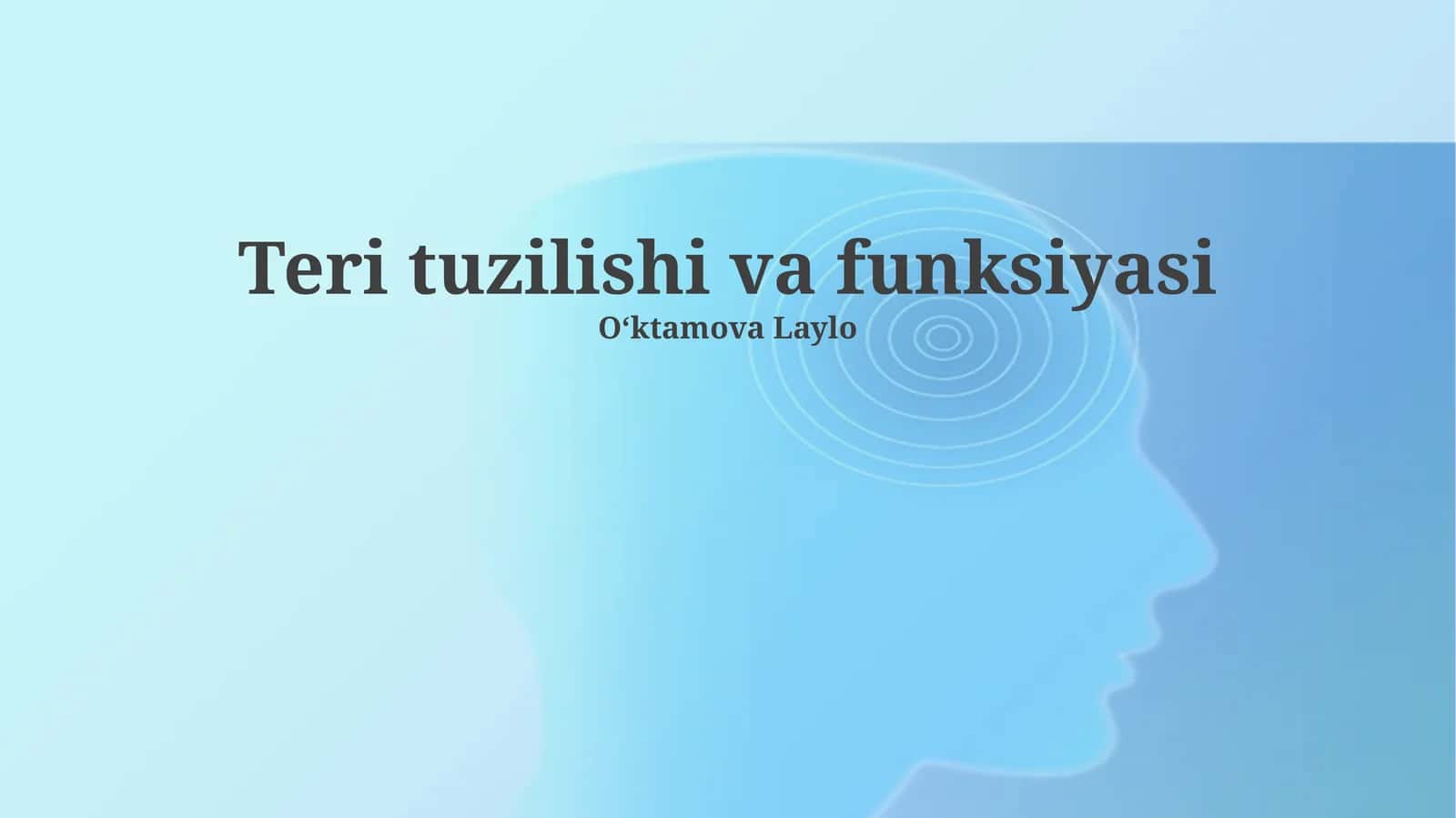 Teri tuzilishi va funksiyasi