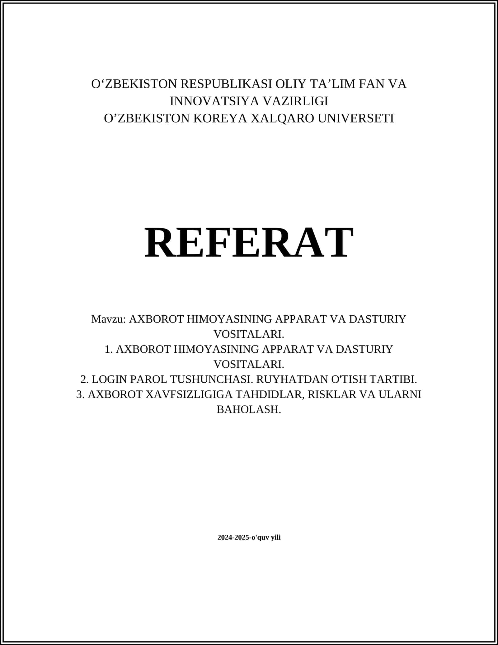 AXBOROT HIMOYASINING APPARAT VA DASTURIY VOSITALARI