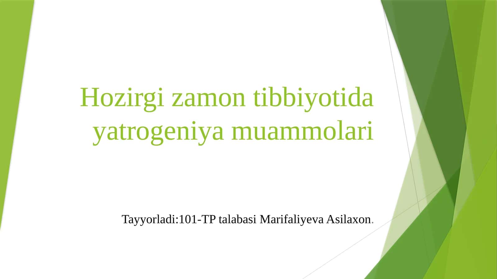 Hozirgi zamonda tibbiyotida yatrogeniya muammolari