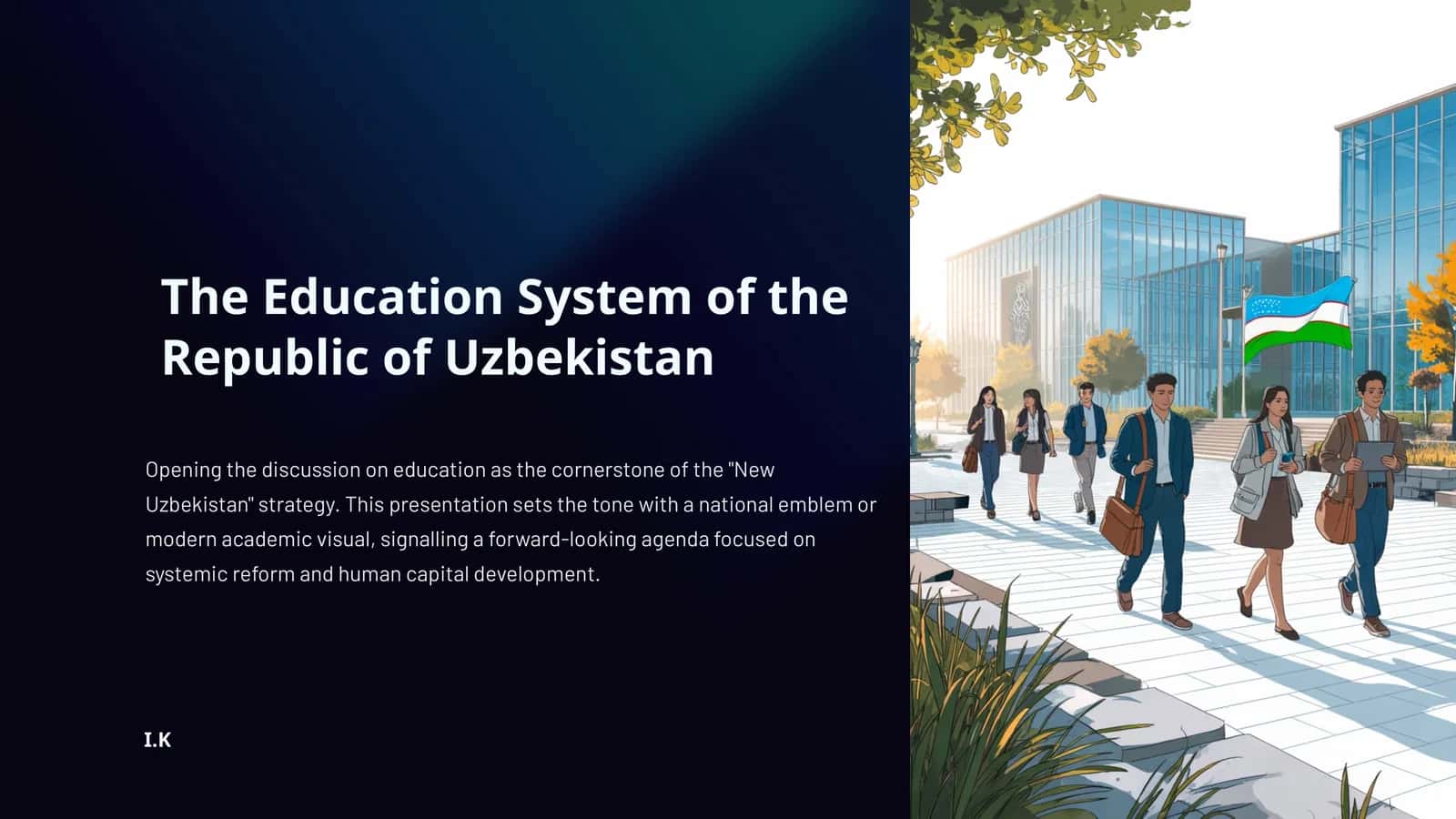 The Education System of the Republic of Uzbekistan