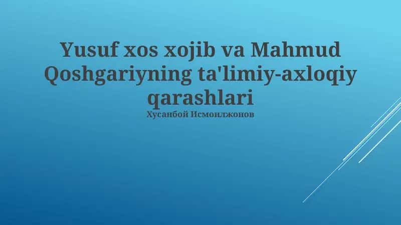 Mahmud Koshg'ariyning axloqiy qarashlari