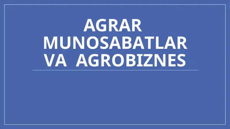 Qishloqxo’jaligi