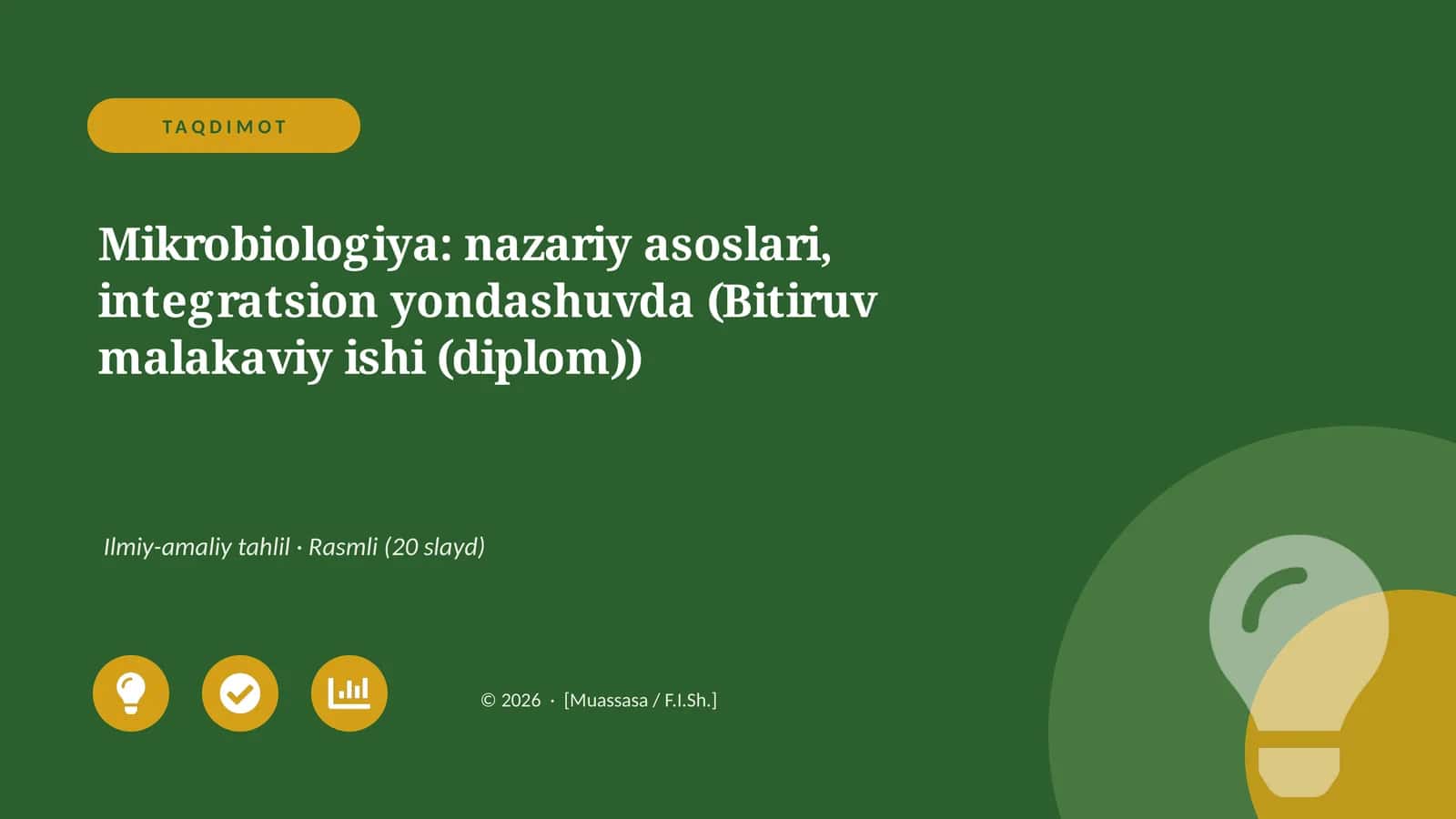 Mikrobiologiya: nazariy asoslari, integratsion yondashuvda (Bitiruv malakaviy ishi (diplom))
