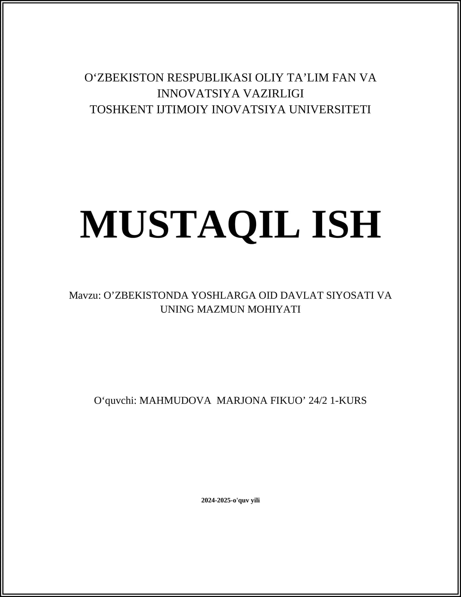 O'ZBEKISTONDA YOSHLARGA OID DAVLAT SIYOSATI VA UNING MAZMUN MOHIYATI