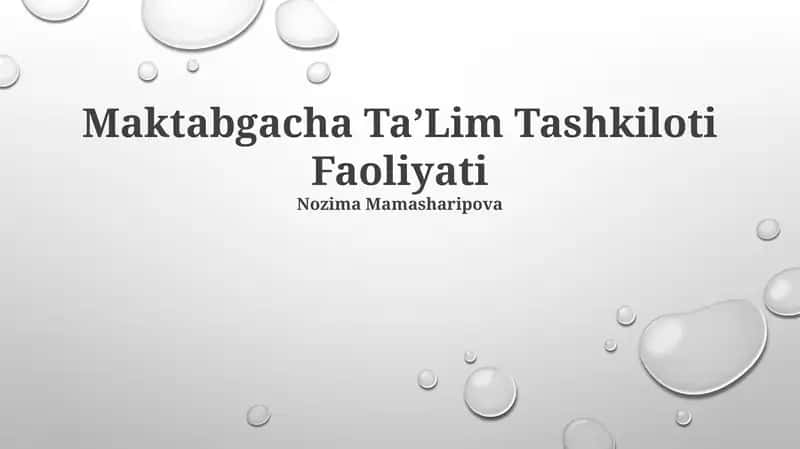 Maktabgacha TaʼLim Tashkiloti Faoliyati