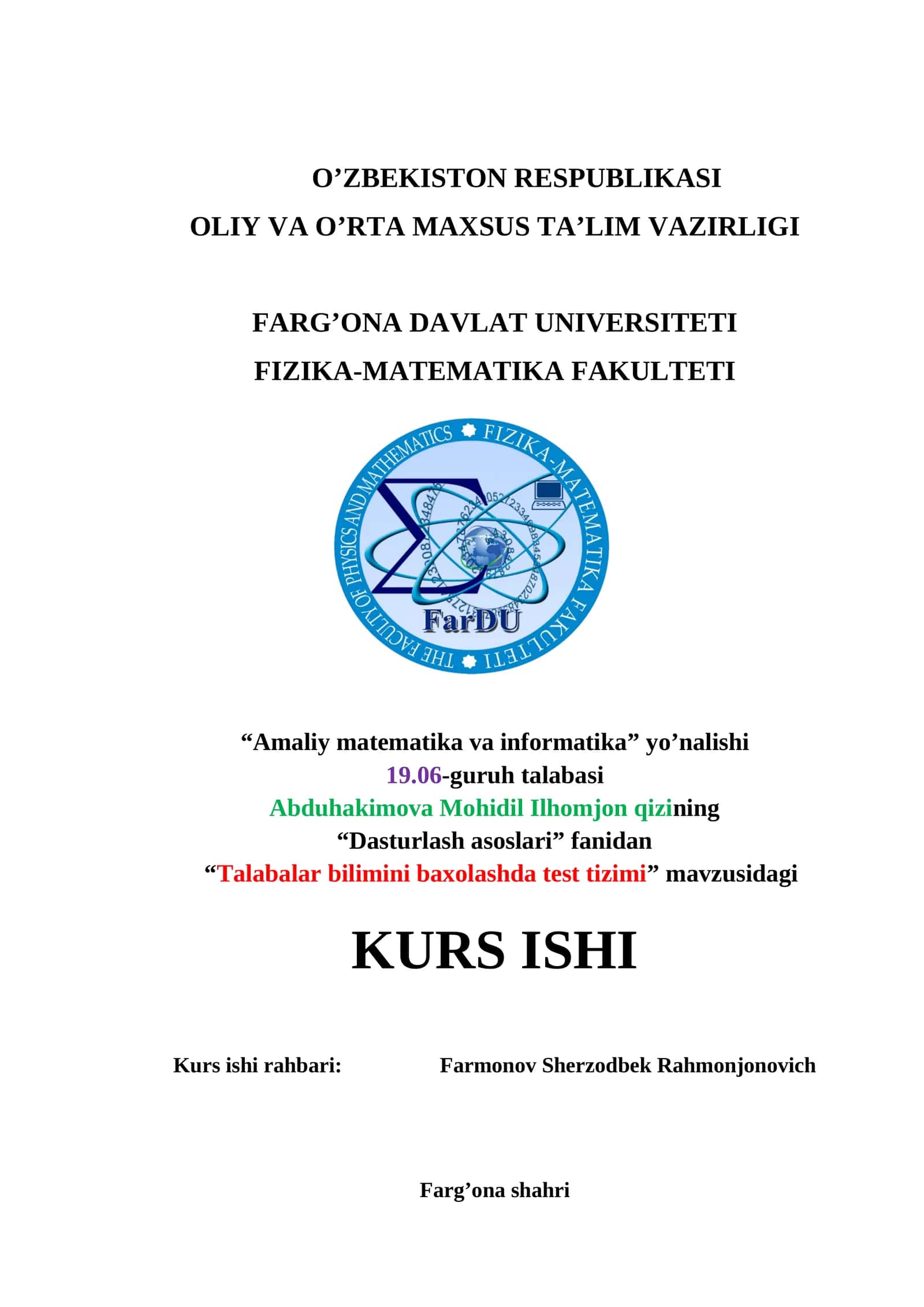 “Talabalar bilimini baxolashda test tizimi”
