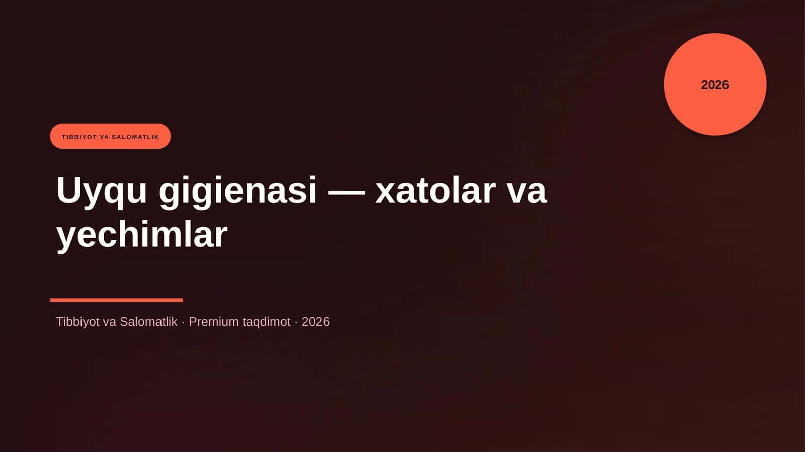 Uyqu gigienasi — xatolar va yechimlar