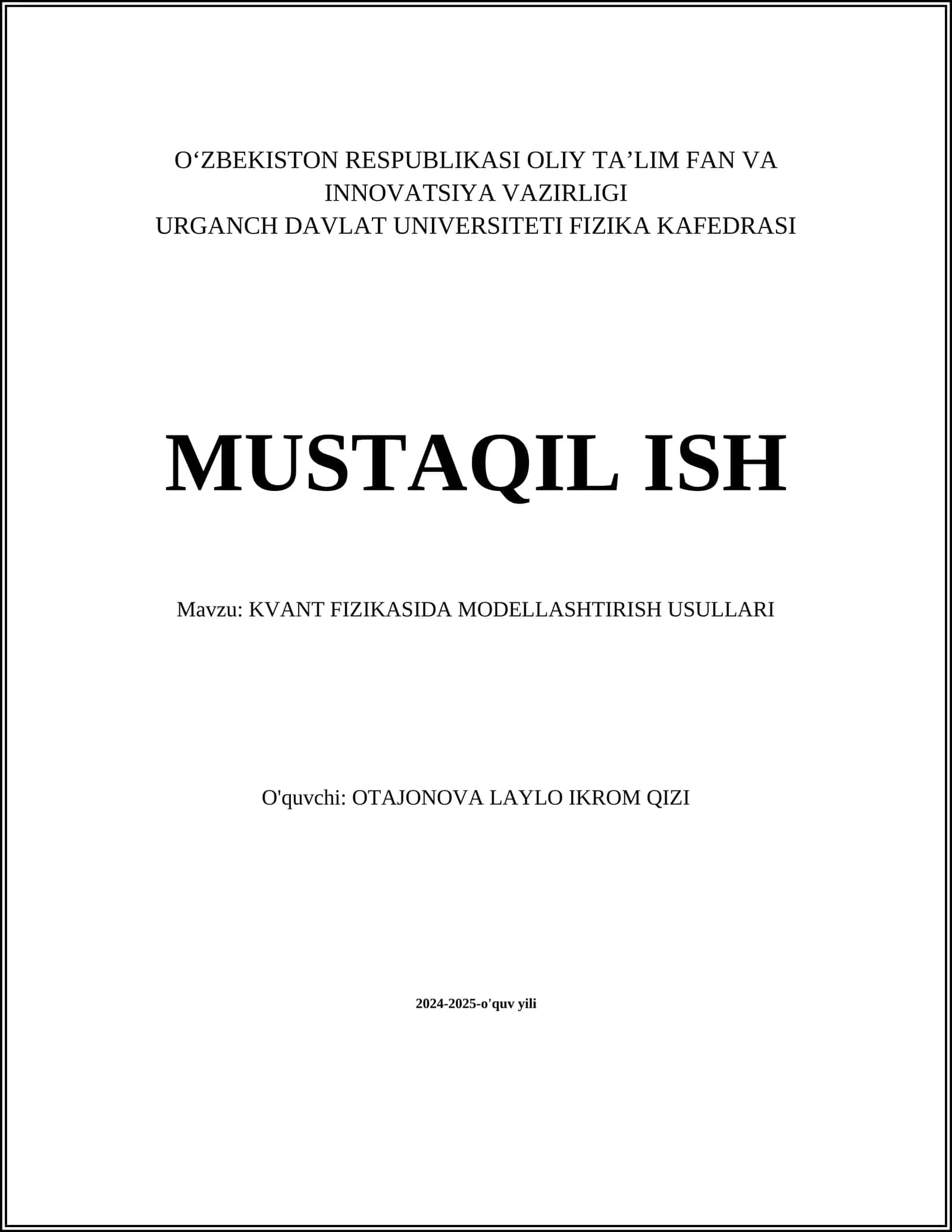 KVANT FIZIKASIDA MODELLASHTIRISH USULLARI