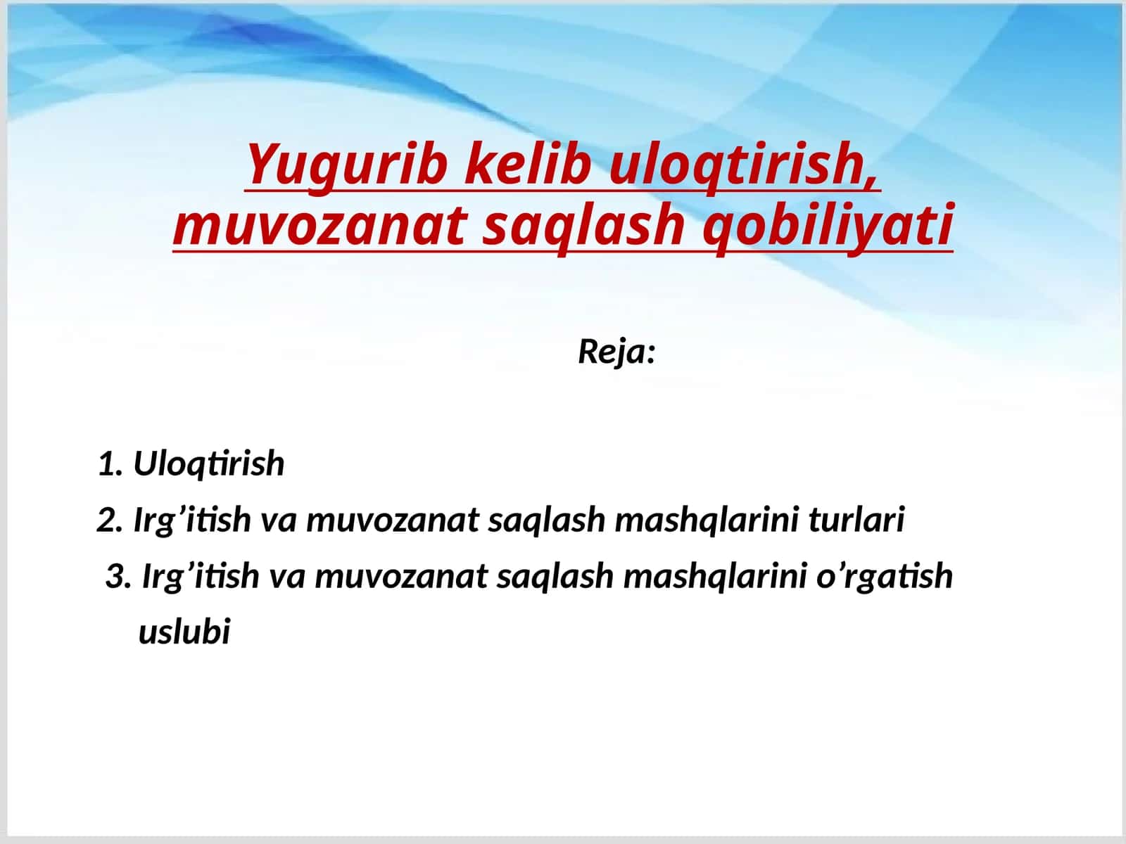 Uloqtirish mashqini o'rgatish