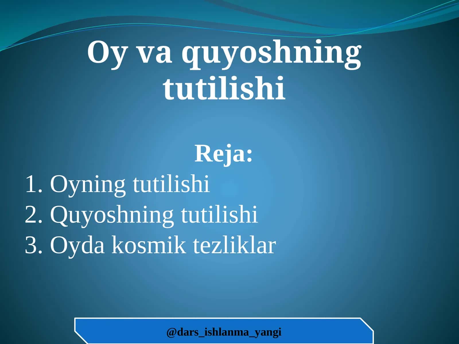Oy va quyoshning tutilishi