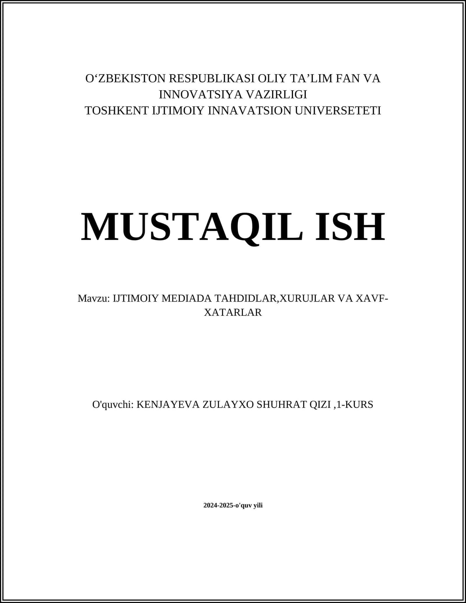 IJTIMOIY MEDIADA TAHDIDLAR,XURUJLAR VA XAVF- XATARLAR