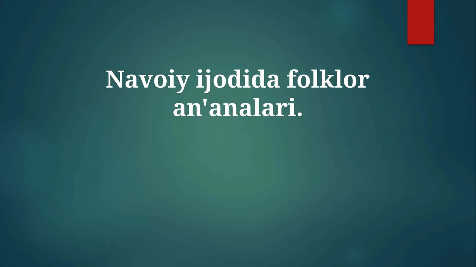 Navoiy ijodida folklor an'analari