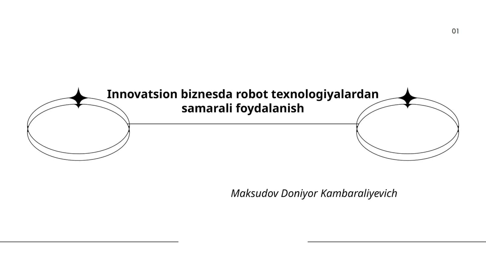 Innovatsion biznesda robot texnologiyalardan samarali foydalanish