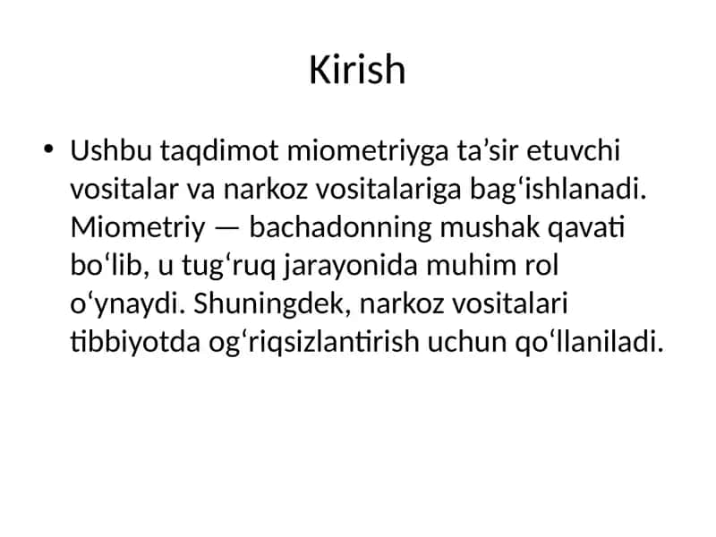 Miometriy va narkoz vositalari