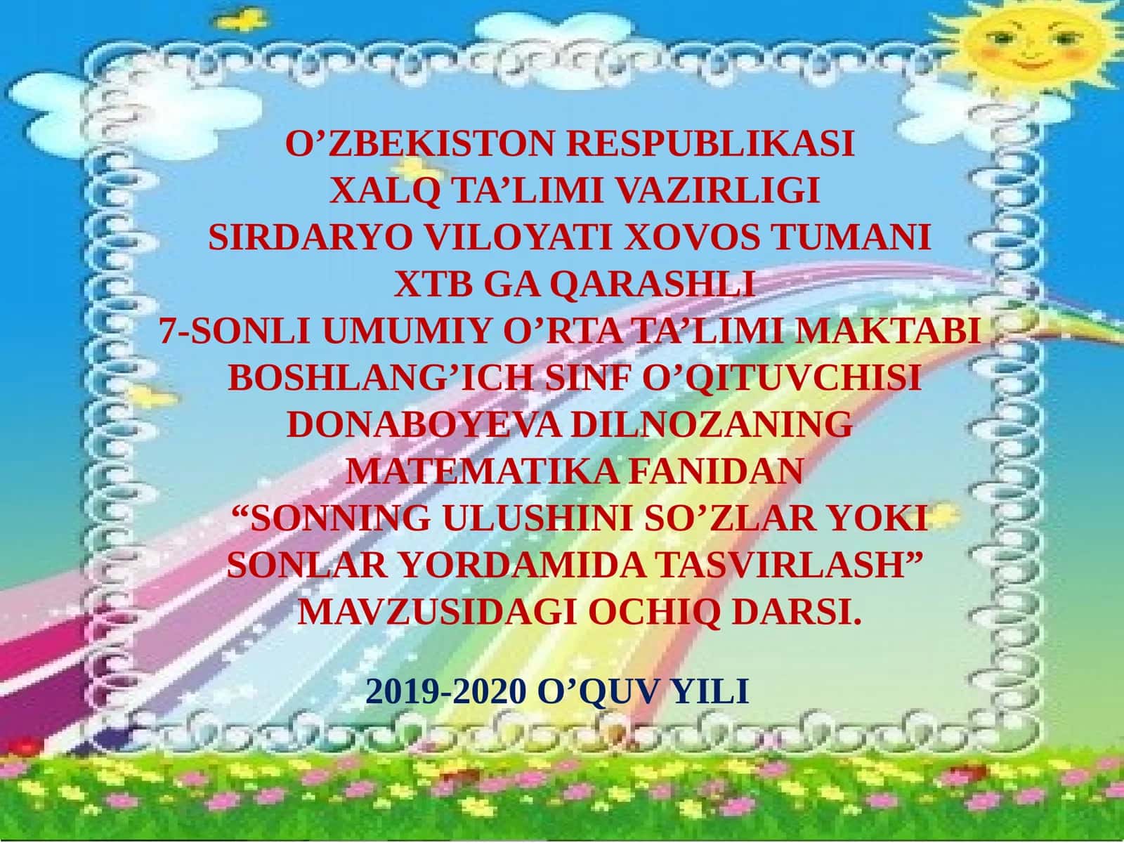 SONNING ULUSHINI SO’ZLAR YOKI SONLAR YORDAMIDA TASVIRLASH