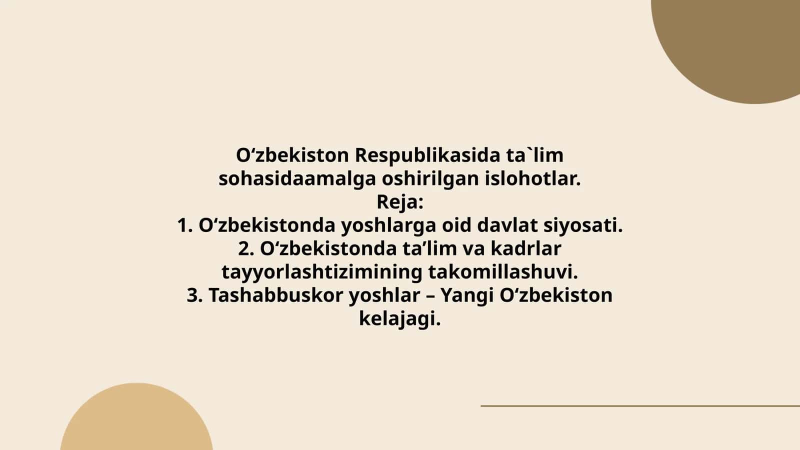 O‘zbekiston Respublikasida ta`lim sohasidaamalga oshirilgan islohotlar