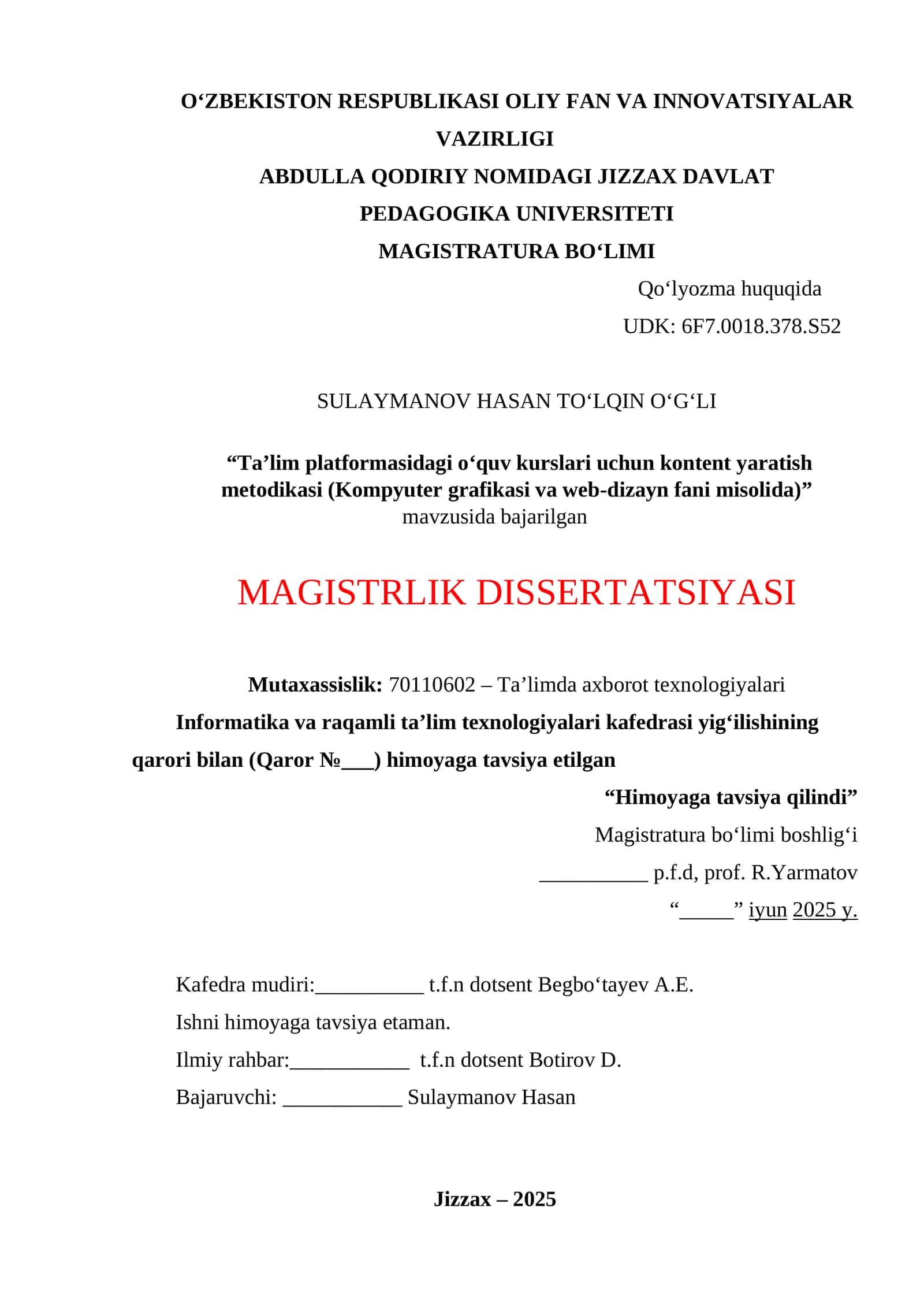 Magaistratura dissertatsiyasi Ta’lim platformasidagi oʻquv kurslari uchun kontent yaratish metodikasi (Kompyuter grafikasi va web-dizayn fani misolida)