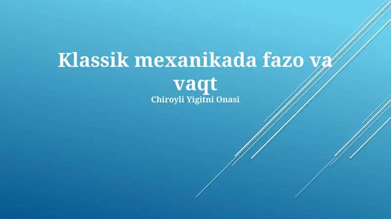Klassik mexanikada fazo va vaqt