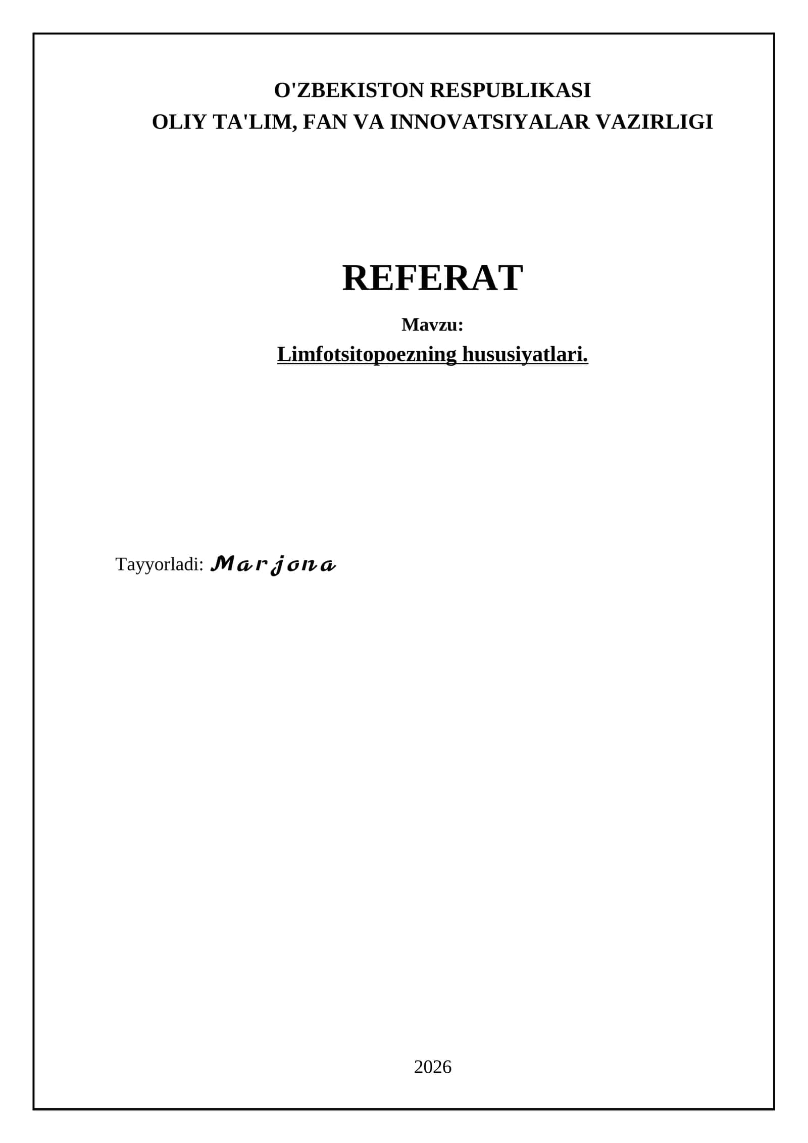 Limfotsitopoezning hususiyatlari