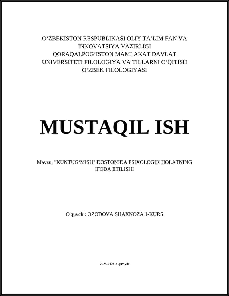 "KUNTUGʻMISH" DOSTONIDA PSIXOLOGIK HOLATNING IFODA ETILISHI