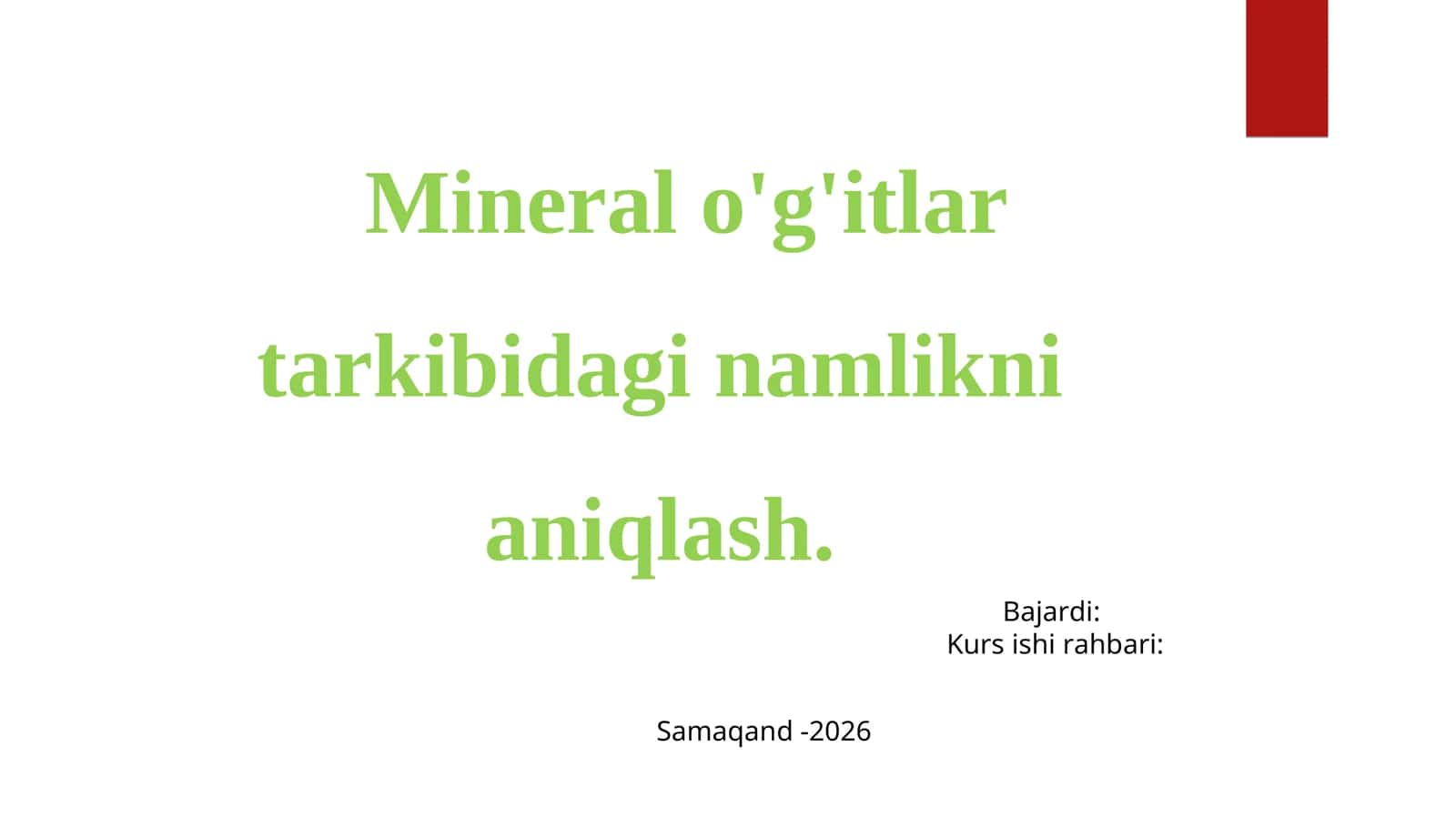 Mineral o'g'itlar tarkibidagi namlikni aniqlash