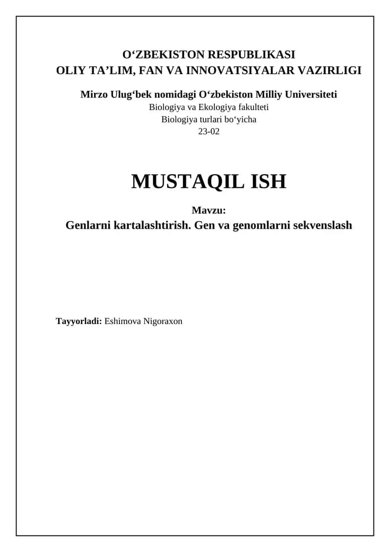 Genlarni kartalashtirish. Gen va genomlarni sekvenslash