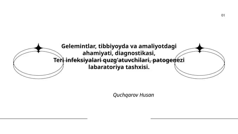Gelemintlar, tibbiyoyda va amaliyotdagi ahamiyati, diagnostikasi