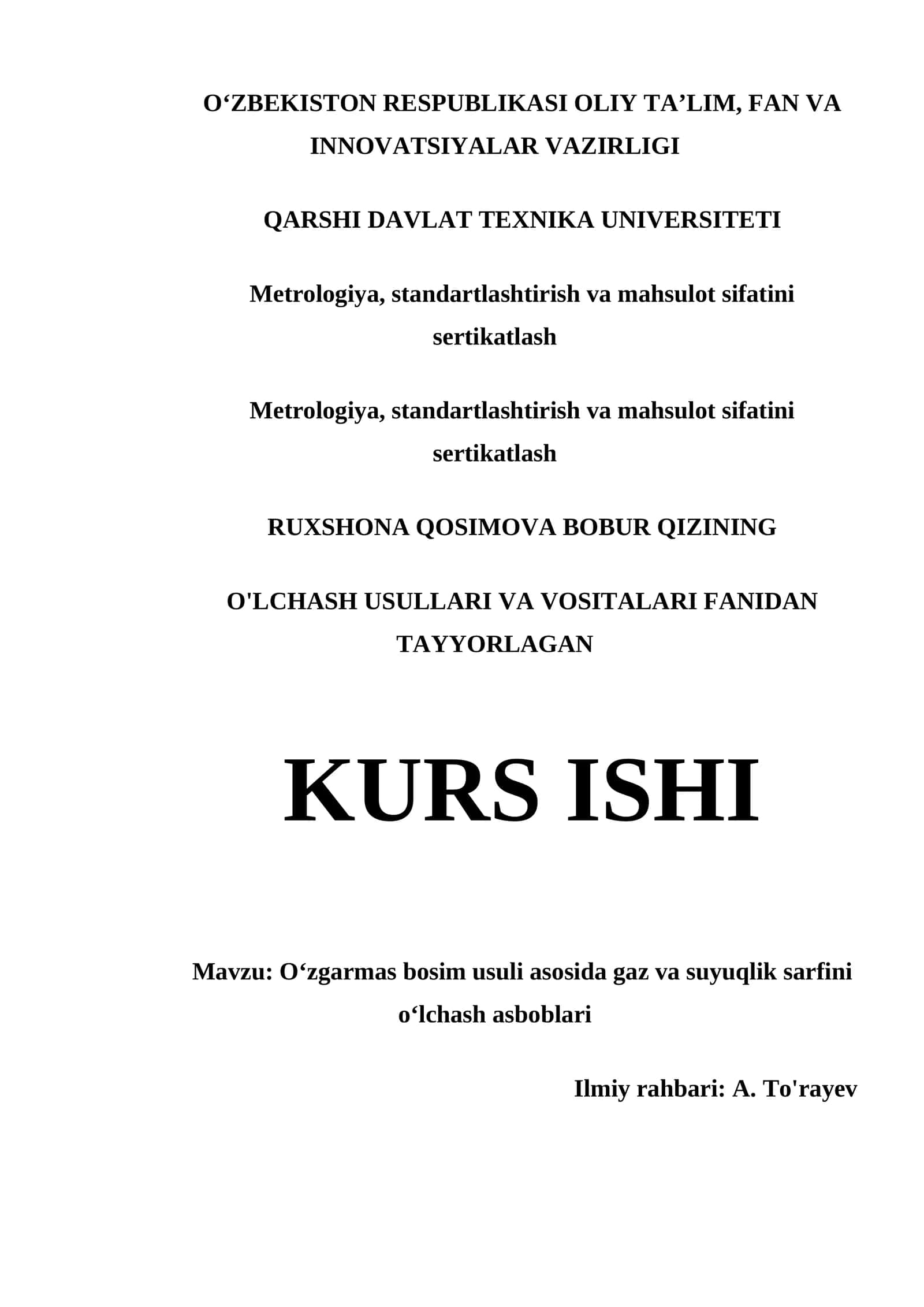 O‘ZGARMAS BOSIM USULI ASOSIDA GAZ VA SUYUQLIK SARFINI O‘LCHASH ASBOBLARI