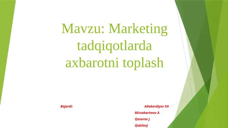 Marketing tadqiqotlarida axborotni to'plash