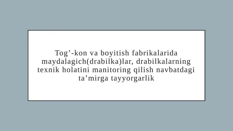 Maydalagichlar (drabilkalar)