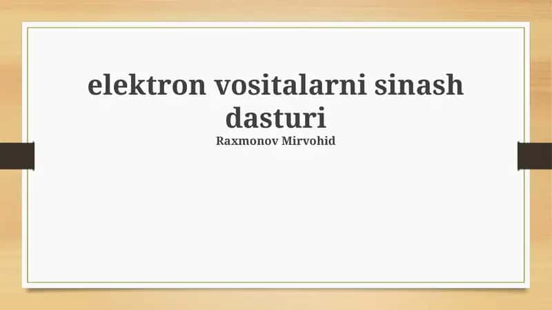 Elektron vositalarni sinash dasturi