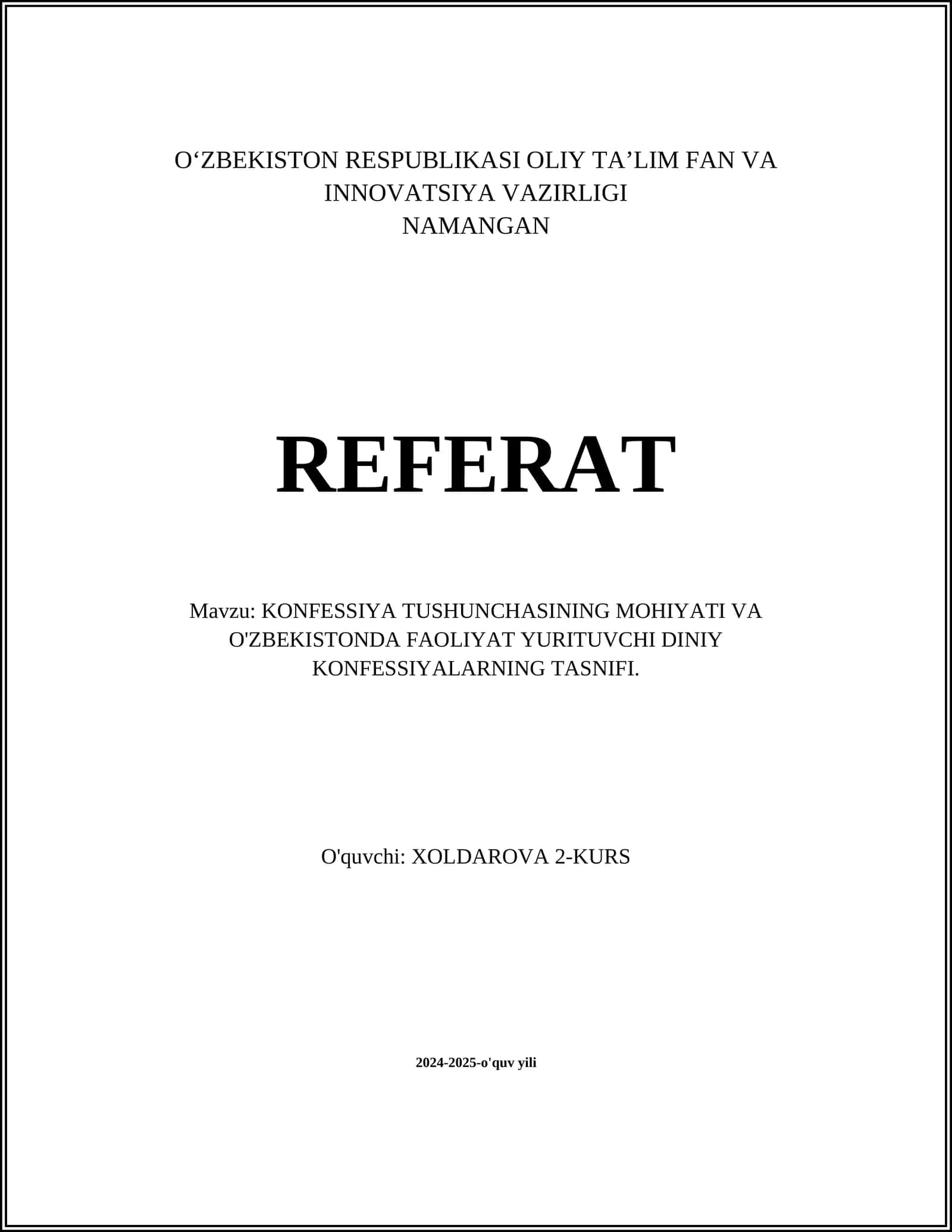 KONFESSIYA TUSHUNCHASINING MOHIYATI VA O'ZBEKISTONDA FAOLIYAT YURITUVCHI DINIY KONFESSIYALARNING TASNIFI