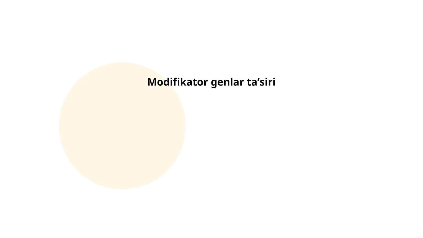 Modifikator genlar ta'siri