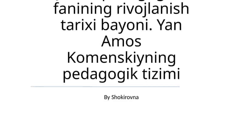 Komenskiyning pedagogik tizimi