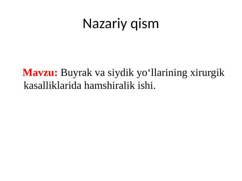 Buyrak va siydik yo‘llarining xirurgik kasalliklari