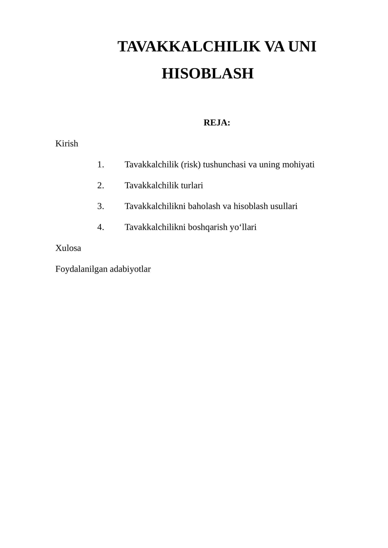 TAVAKKALCHILIK VA UNI HISOBLASH