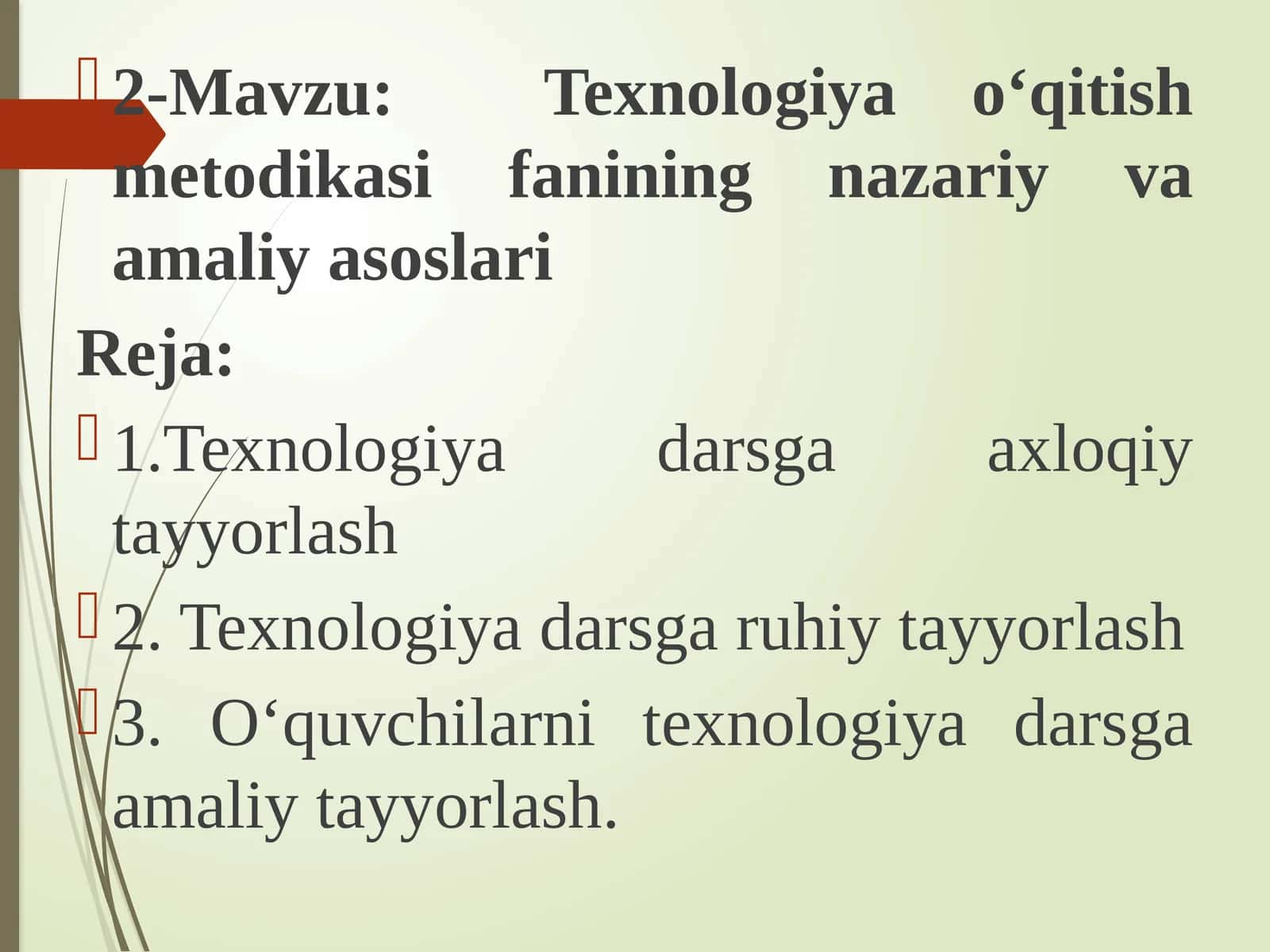 Texnologiya o‘qitish metodikasi fanining nazariy va amaliy asoslari