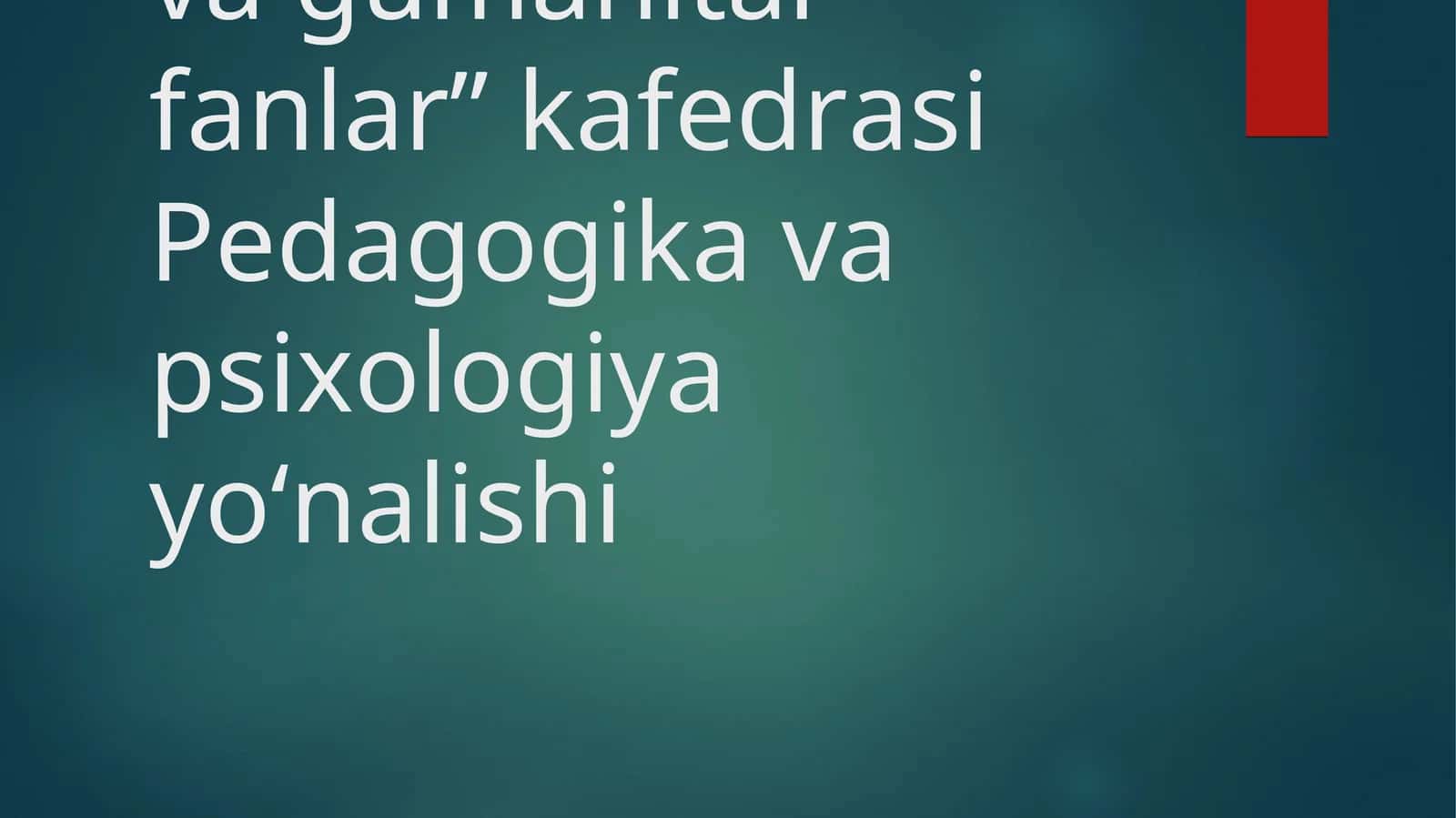 UMUMIY O‘RTA TA’LIM MUASSASALARIDA TARBIYA FANINI KONSEPTUAL ASOSLARI VA TARBIYA FANINI O‘QITISHNING TAMOYILLARI