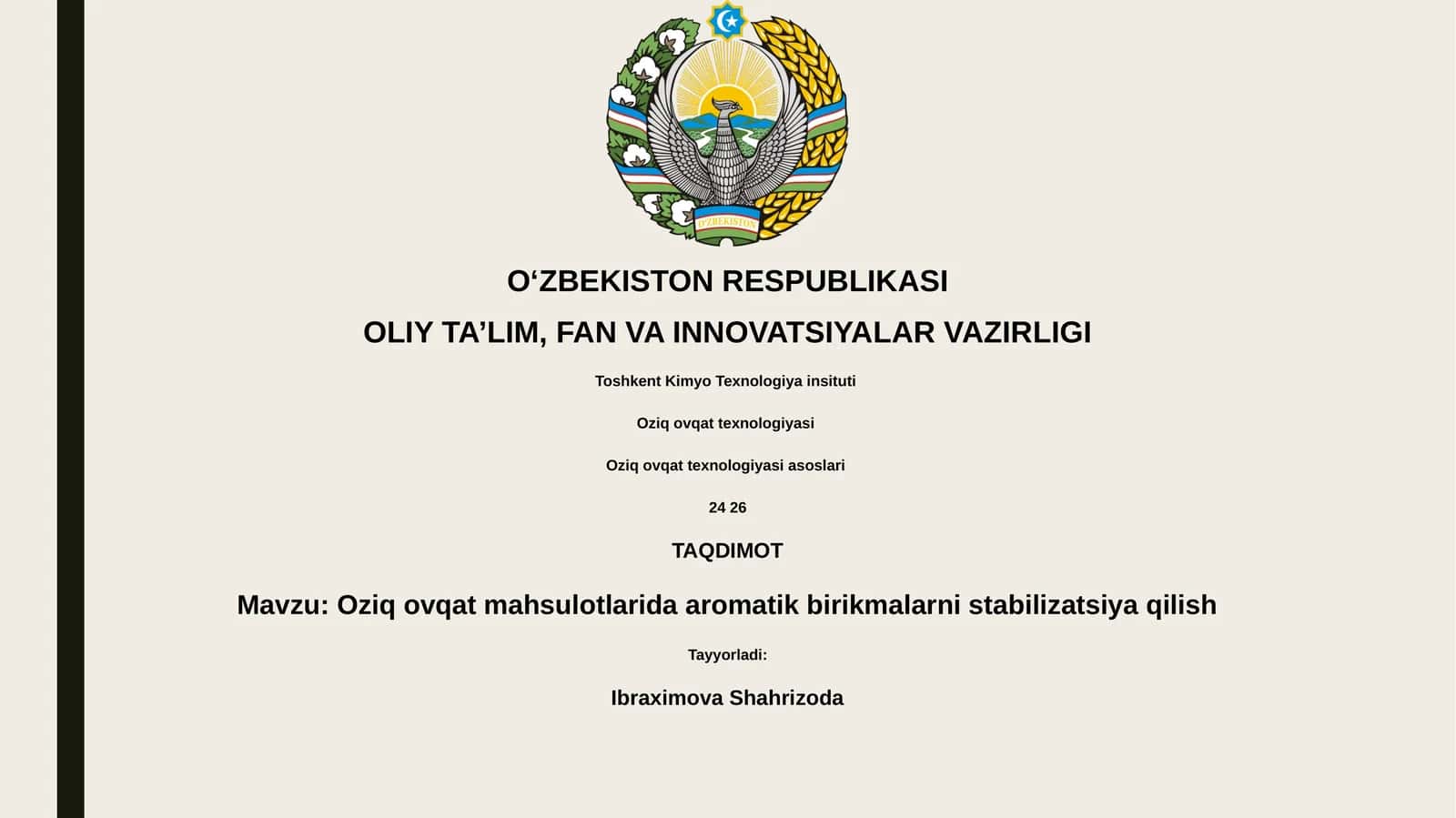 Oziq ovqat mahsulotlarida aromatik birikmalarni stabilizatsiya qilish